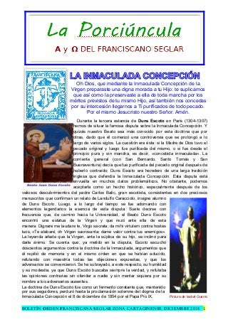 LA INMACULADA CONCEPCIÓN
Oh Dios, que mediante la Inmaculada Concepción de la
Virgen preparaste una digna morada a tu Hijo...