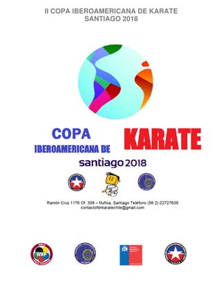 II COPA IBEROAMERICANA DE KARATE
SANTIAGO 2018
 