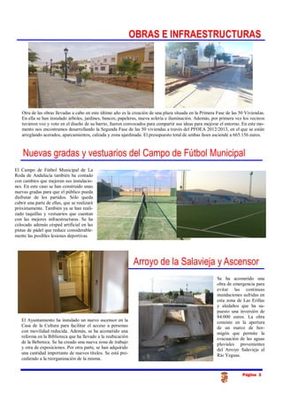 OBRAS E INFRAESTRUCTURAS




   Otra de las obras llevadas a cabo en este último año es la creación de una plaza situada e...