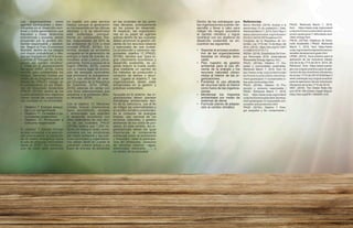 Las organizaciones como
agentes participantes y deter-
minantes en el desarrollo terri-
torial y como generadores que
impulsan y crean dinámicas
económicas y sociales, deben
propender por la gestión am-
biental responsable y sosteni-
ble. Según el Foro Económico
Mundial, dentro de los riesgos
con mayor probabilidad y ries-
gos por impacto en 2019 se en-
cuentran el “fracaso en la miti-
gación del cambio climático”
y “crisis en el abastecimiento
del agua” (WEF, 2019). Como
medida para contrarrestar los
riesgos, Naciones Unidas por
medio de su programa para el
Desarrollo (PNUD) trabaja en
el cumplimiento de los Objeti-
vos de Desarrollo Sostenible
(PNUD, 2019d), dentro de los
cuales establece tres objetivos
claves donde las organizacio-
nes cumplen un rol primordial.
•	 Objetivo 7: Energía asequi-
ble y no contaminante.
•	 Objetivo 11: Ciudades y co-
munidades sostenibles
•	 Objetivo 12: Producción y
consumo responsable
El objetivo 7 plantea brindar
acceso universal a la electrici-
dad promoviendo la transición
de la matriz energética hacia
el uso de energías renovables
hacia el 2030. Sin embargo,
una de cada siete personas
no cuenta con este servicio
básico, aunque la generación
se ha expandido en las últimas
décadas, y la de electricidad
está sustentada principal-
mente en combustibles fósi-
les, responsables del 60% de
las emisiones de CO2 a nivel
mundial (PNUD, 2019c). Co-
lombia, aunque se encuentra
rezagada en la generación de
energía a base de fuentes re-
novables -solar y eólica, princi-
palmente- frente a países de la
región (IRENA, 2018), cuenta
con un marco legal de promo-
ción de energías renovables
que promueve la autogenera-
ción y uso eficiente de ener-
gía (Congreso de la República
de Colombia, 2014; UPME,
2015); además de contar con
una zona interconectada que
abastece a la población (Ban-
co Mundial, 2019).
Con el objetivo 11, Naciones
Unidas buscar promocionar
lazos económicos, sociales
y ambientales que soporten
el desarrollo económico con
altos estándares de vida den-
tro de las ciudades. PNUD
(2019a) estima que 1.200 mi-
llones de trabajos están condi-
cionados por las condiciones
del medio ambiente y las polí-
ticas nacionales y organizacio-
nes deben tener en cuenta la
población urbana actual y los
flujos de entrada de personas
en las ciudades en las próxi-
mas décadas, principalmente
en los países en desarrollo.
Al respecto, las organizacio-
nes en su papel de agentes
activos dentro de las ciudades
deben promover la gestión efi-
ciente de los recursos básicos
y esenciales de una ciudad.
La producción y consumo res-
ponsable, objetivo 12 (PNUD,
2019b), declara que “para lo-
grar crecimiento económico y
desarrollo sostenible, es ur-
gente reducir la huella ecoló-
gica mediante un cambio en
los métodos de producción y
consumo de bienes y recur-
sos”. Ligado al objetivo 7, las
organizaciones deben estar
enmarcadas en la gestión y
prácticas sostenibles.
Apoyado en lo anterior, las or-
ganizaciones deben plantear
estrategias ambientales den-
tro de su estructura, con el fin
de mitigar las externalidades y
el cambio climático promovien-
do el consumo de energías
limpias, uso racional de los
recursos naturales, y gestión
ambiental de los ciclos de pro-
cesos. En este sentido, las or-
ganizaciones deben dar igual
importancia al componente
ambiental como al económico
y financiero, dada la participa-
ción en emisiones, consumo
de recursos básicos –agua,
electricidad, minerales, …-, y
rol dentro de la sociedad.
Dentro de las estrategias que
las organizaciones pueden de-
sarrollar y llevar a cabo para
mitigar los riesgos asociados
al cambio climático y lograr
contribuir con los objetivos de
desarrollo sostenible se en-
cuentran las siguientes:
•	 Soportar el proceso produc-
tivo de las organizaciones
basadas en energía reno-
vable.
•	 Plan maestro de gestión
ambiental para el uso efi-
ciente de la energía y los
recursos naturales consu-
midos al interior de las or-
ganizaciones.
•	 Fomentar el uso eficiente
de recursos tanto al interior
como fuera de las organiza-
ciones
•	Monitorear los impactos
ambientales por medio de
sistemas de alerta.
•	 Formular planes de adapta-
ción al cambio climático
Referencias
Banco Mundial. (2019). Acceso a la
electricidad (% de población) | Data.
Retrieved March 7, 2019, from https://
datos.bancomundial.org/indicador/
EG.ELC.ACCS.ZS?locations=CO
Congreso de la República de Co-
lombia. Ley 1715 del 13 de Mayo del
2014 (2014). https://doi.org/10.1007/
s13398-014-0173-7.2
IRENA. (2018). Estadísticas De Ener-
gía Renovable 2018. (International
Renewable Energy Agency, Ed.).
PNUD. (2019a). Objetivo 11: Ciu-
dades y comunidades sostenibles.
Retrieved March 7, 2019, from ht-
tps://www.undp.org/content/undp/
es/home/sustainable-develop-
ment-goals/goal-11-sustainable-ci-
ties-and-communities.html
PNUD. (2019b). Objetivo 12: Pro-
ducción y consumo responsable |
PNUD. Retrieved March 7, 2019,
from https://www.undp.org/content/
undp/es/home/sustainable-develop-
ment-goals/goal-12-responsible-con-
sumption-and-production.html
PNUD. (2019c). Objetivo 7: Ener-
gía asequible y No contaminante |
PNUD. Retrieved March 7, 2019,
from https://www.undp.org/content/
undp/es/home/sustainable-develo-
pment-goals/goal-7-affordable-and-
clean-energy.html
PNUD. (2019d). Objetivos de Desa-
rrollo Sostenible | PNUD. Retrieved
March 7, 2019, from https://www.
undp.org/content/undp/es/home/sus-
tainable-development-goals.html
UPME. (2015). Guía práctica para la
aplicación de los incentivos tributa-
rios de la ley 1715 de 2014. 2014, 28.
Retrieved from https://www.ccener-
gia.org.co/guia-practica-para-la-apli-
cacion-de-los-incentivos-tributarios-
de-la-ley-1715-de-2014/%0Ahttps://
www.ccenergia.org.co/guia-practica-
para-la-aplicacion-de-los-incentivos-
tributarios-de-la-ley-1715-de-2014/
WEF. (2019). The Global Risks Re-
port 2019 14th Edition Insight Report.
https://doi.org/978-1-944835-15-6
 