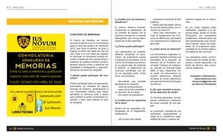 N° 2 - JUNIO 2012                                                                                                                                                                                                                                         N° 2 - JUNIO 2012




                                                                                                                                                                      2.¿Cuáles son los premios y         - Extensión mínima de 30.000       derecho tratada por el memo-
                                                                                                                                                                      beneficios?                         palabras.                          rista.
                                                                                                                                                                                                          - Haber sido aprobada, dentro
                                                                                                                                                                      El premio “Nuevos Autores”          de los dos últimos años, con un    b) Los cuatro trabajos mejor
                                                                                                                                                                      comprende la celebración de         mínimo de nota 6.0.                calificados, pasarán a la se-
 
                                                                                                                                                                      un contrato de edición con la       - Para más información, re-        gunda etapa, donde un jurado
                                                                                                                          CONCURSO DE MEMORIAS                        Editorial Librotecnia, y material   visar el Reglamento del Con-       compuesto por destacados
                                                                                                                                                                      bibliográfico que incluye ejem-     curso de Memorias, que estará      académicos seleccionarán las
                                                                                                                          El Centro de Estudios Ius Novum             plares de la obra pemiada.          a su disposición en nuestra pá-    dos postulaciones que consid-
                                                                                                                          anuncia la apertura de la convocatoria                                          gina web.                          eren mejores, según los resul-
                                                                                                                          para el concurso público de memorias        3.¿Cómo puedo participar?                                              tados de la evaluación espe-
                                                                                          2012, que inicia el primero de junio y                                          5.¿Cómo envío mi memoria?          cializada de la primera etapa y
                                                                                                                          finaliza el último día hábil del mes de     Los interesados en postular,                                           los objetivos del concurso.
                                                                                                                          julio. Este, a su vez, tiene por objetivo   deberán presentar el docu-          Los documentos originales re-
                                                                                                              el estimular la innovación jurídica im-     mento de postulación puesto         queridos deberán remitirse a la    Los resultados serán comuni-
                                                                                                                          pulsar el desarrollo de nuevos temas y      a disposición del público, por el   Secretaría de la Facultad de       cados entre los meses de dici-
                                                                                                              materias de análisis científico-jurídico,   Centro de Estudios Ius Novum,       Derecho de la Pontificia Uni-      embre y marzo siguientes a la

                              
           
                                                                                                                          generar espíritu crítico y potenciar las
                                                                                                                          cualidades investigativas y argumen-
                                                                                                                          tativas en alumnos de pregrado.
                                                                                                                                                                      en su página web. No obstante
                                                                                                                                                                      lo anterior, el reglamento del
                                                                                                                                                                      concurso contempla una se-
                                                                                                                                                                                                          versidad Católica de Valparaí-
                                                                                                                                                                                                          so, ubicada en Avenida Brasil
                                                                                                                                                                                                          2950, 2° piso, Valparaíso. Por
                                                                                                                                                                                                                                             fecha de término dela convo-
                                                                                                                                                                                                                                             catoria respectiva.

                                                                                                                                                                      rie de requisitos extra. Entre      su parte, los documentos en
                                                                                                                          1.¿Quién puede participar del con-
                                                                                       curso?
                                                                                                                                                                      otros, encontramos:                 versión electrónica deberán            Contacto e información:
                                                                                                                                                                                                          enviarse al correo electrónico            www.iusnovum.com
                                                                                                                                      - documento que acredite            principal de Centro de Estudios         iusnovum@gmail.com
                                                                                                                          Podrán participar todos los egresados,      aprobación de memoria               Ius Novum.                              Ius Novum (Facebook)
                                                                                                                          licenciados y/o titulados de alguna         - carta de recomendación
                                                                                                                          Escuela de Derecho, perteneciente a         - copia de la obra completa y       6.¿En qué consiste el proce-
                                                                                              una universidad chilena, que hayan          un resumen de la misma              so de selección de obras?
                                                                                                                          aprobado la memoria, tesis o tesina         - formulario de postulación
                                                                                                              para obtener el grado universitario re-                                         En términos generales, la eval-
                                                                                                                          querido, o bien, para obtener el título     4.¿Cuáles son los requisitos        uación, calificación y selección
                                                                                                                de abogado.                                 de la obra?                         de obras consiste de dos eta-
                                                                                                                                                                                                          pas:
                                                                                                                                                             Dentro de los requisitos con-
                                                                                                                                                                      templados en el reglamento,         a) La primera, constará de una
                                                                                                                                                                      destacamos:                         evaluación especializada a
                                                                                                                                                                                                          cargo de un académico espe-
                                                                                                                                                                      -   que la obra sea inédita         cialista del área o materia del
 