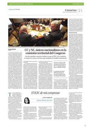 BOLETÍN INFORMATIVO NÚMERO XLI NOVIEMBRE 2017
!33
Canarias
Viernes, 10 de noviembre de 2017
21La Opinión de Tenerife
T
asa rosa. Pésima elec-
ción para definir los im-
puestos de higiene fe-
menina. ¿No habíamos
quedado en desterrar el género
por colores? Lenguaje machista
aparte, las mujeres canarias sere-
mos las únicas en España que no
pagaremos un gravamen en com-
presas y tampones. Exótico.
Y mediático. Los titulares han
llegado hasta la prensa nacional
como una suerte de pica en Flan-
des que Canarias ha puesto en el
centro de los derechos y reivindi-
caciones feministas.
Soy mujer, pago el IGIC de mis
compresas pero no salgo de mi
asombro. Sobre todo por las ex-
plicaciones que justifican la medi-
da: “Una vieja reclamación”, “un
impuesto machista”, “es de justicia
social” o “un bien esencial para la
mitad de la población”.
No sabía yo que este impuesto
estaba cometiendo tantas trope-
lías. Desconocía que había tribu-
tos machistas y feministas. De sa-
berlo, hubiera organizado una re-
cogida de firmas para que lo reti-
raran antes.
Tampoco me había percatado
de que bajar ese IGIC era una re-
clamación mundial histórica. De
ser consciente, no hubiera escrito
nunca sobre la educación en
igualdad, la eliminación de la vio-
lencia contra las mujeres o la dis-
criminación laboral.
Lo que sí alcanzo a entender es
que se trata de un producto esen-
cial para nosotras. Como también
lo es la pasta de dientes, el jabón o
el gel de la ducha que seguirán
gravándose con impuestos indi-
rectos como otra gran injusticia
social.
Sí,todoesironía.Perocréanme
quenoencuentromejorfórmula
paraafrontarquelapolítica,inclu-
solaeconómica,sehayaconverti-
doenelartedelogrartitulares
mientrasenCanariaselpeorparo
tienerostrodemujerysedisparan
lasdenunciaspormaltrato.
No necesito que me ahorren
de 2 a 8 euros al año por el IGIC
de compresas y tampones. Gra-
cias, pero mi economía lo podrá
soportar. Lo que le pido a un go-
bierno serio es que cambie la rea-
lidad y el día a día de las mujeres
que viven en las Islas.
Dejen la política de gestos y de
manosear las palabras. Hay mu-
cho sufrimiento detrás del ma-
chismo y mucho que trabajar pa-
ra lograr justicia social, conceptos
que han usado con ligereza en es-
Fátima Martín del Toro
GENTE CORRIENTE
El IGIC de mis compresas te chusco episodio de reducción
de impuestos.
Bien es cierto que el rédito ha
sido inmenso. Por poco más de
200.000 euros que dejarán de re-
caudar las arcas públicas, han lo-
grado poner la nota exótica al
presupuesto y una inmensa cam-
paña publicitaria en todos los
medios.
Pero dejarse llevar por los po-
pulismos -fue Podemos el que
propuso la medida- no ocultará
los auténticos titulares que gol-
pean la realidad canaria: la au-
sencia de una efectiva igualdad
de género y una economía real
lastrada por salarios indecentes y
por un 44% de la población en
riesgo de pobreza donde la mujer
es la gran sacrificada.
Pagar o dejar de pagar el IGIC
de mis compresas y tampones no
tiene nada que ver con la justicia
social. Ni con esa realidad.
Imagen de archivo de Pedro Quevedo (d) presidiendo la reunión de la mesa de la comisión de investigación sobre la presunta financiación ilegal del PP, en junio. | LOT
CC y NC, únicos nacionalistas en la
comisión territorial del Congreso
Los dos partidos canarios confían en que el PNV y los catalanes
se sumen en enero a la mesa que analizará el modelo autonómico
Joaquín Anastasio
MADRID
Acincodíasvistadequeseconsti-
tuyaenelCongresolaComisiónde
EvaluacióndelModeloAutonómi-
co,únicamentelosdospartidosca-
narios de ámbito territorial, CC y
NC,sevislumbrancomolosúnicos
de teórica adscripción nacionalis-
ta que participarán en ella y que,
portantoseránelcontrapuntoala
visiónqueofrezcanlospartidosde
ámbito estatal, PP, PSOE y Ciuda-
danosenrelaciónconlascomple-
jasrelacionesentreelpodercentral
y las comunidades autónomas
desde hace más de 30 años. La ac-
tual crisis catalana, que está preci-
samenteenelorigendelacreación
deestegrupodetrabajoapropues-
tadelPSOE,haprovocadoelboicot
almismodeotrosgruposnaciona-
listas,comoeselcasodelosdosca-
talanes, ERC y el PDeCAT, y la ne-
gativamomentáneaaparticiparen
ella del PNV y de Bildu. Tampoco
Podemos y sus confluencias terri-
toriales,enalgunoscasostambién
detendencianacionalista,vanain-
tegrarsedemomentoenunacomi-
sión que nacerá el próximo miér-
coles estigmatiza por parte de to-
das estas formaciones como con-
secuenciadelaaplicaciónenCata-
luñadelartículo155delaConstitu-
ción y la intervención de esa
comunidad autónoma por parte
del Estado.
La comisión pretende hacer un
balance sobre el funcionamiento
delmodeloautonómico,perotam-
biénquesusconclusionessirvande
base para una propuesta de refor-
ma de la Constitución que pueda,
asuvez,significarunasalidaalcon-
flictocatalányaunmejorencajedel
restodelosterritoriosenelEstado.
Nocumplirá,sinembargo,ninguno
deestosobjetivossienellasólovan
aestarrepresentadoslosdiputados
de PP (14 representantes), PSOE
(9)yCs(3),ademásdelospartidos
integrados en Grupo Mixto –UPN,
ForoAsturias,Compromísylosna-
cionalistascanarios–.Aunqueelre-
presentanteoficialdeestegrupose-
ráúnicamentesuportavoz,eneste
casoeldiputadodeUPN,ÍñigoAlli,
los de los demás partidos, entre
ellos Ana Oramas (CC) y Pedro
Quevedo(NC),participaránenesa
comisión como adscritos, pudien-
do asistir a las sesiones, intervenir
ypresentarpropuestas.
Deestaforma,OramasyQueve-
doaparecendeentradacomoprin-
cipalesbaluartesdelavisiónnacio-
nalista (aunque plenamente cons-
titucionalistas) sobre el funciona-
miento del Estado autonómico, si
bien ambos confían en que los de-
máspartidosdeesteámbitopolíti-
cosesumenaldebatetraslaselec-
cionesdel21-DenCataluña.
“Puedoentenderque,comocon-
secuencia de la semanas políticas
que estamos viviendo, haya parti-
dos que prefieran no entrar ahora
enlacomisión,peroamedioplazo,
esfundamentalqueeneldebateso-
bre un tema tan vital están el PNV
ylosnacionalistascatalanes”,afirma
la diputada y portavoz de CC. Para
Oramas,quesehamostradosiem-
premuycercanaalosnacionalistas
vascos y al pactismo de la antigua
CiU, la comisión es una oportuni-
dadparaempezarasentarlasbases
deunnuevomodeloterritorial.
CC mantiene de esta forma esa
posición de puente entre el nacio-
nalismo moderado y los partidos
estatales constitucionalistas, en
coherencia con la posición que
mantuvo respecto a la aprobación
del artículo 155 en el Senado hace
dossemanas,dondeapoyósuapli-
caciónenCataluña,perocongran-
des críticas a la actuación del Go-
bierno del PP durante los últimos
años en relación con esa comuni-
dad. “Vamos a intentar tener una
Constitución que recoja la posibi-
lidad del máximo gobierno de las
comunidadesautónomasyqueen
caso de Canarias se reconozcan
asuntosesencialescomolaultrape-
rifericidadyelanclajedelREF,que
esnuestrofuero”,recalcaOramas.
Soluciónfrustrada
Para Pedro Quevedo, la sola pro-
puestaparacrearestacomisiónde-
bería haber servido para frenar la
dinámicas de las últimas semanas
en Cataluña si además el expresi-
dentde la Generalitat, Carles Puig-
demont,sehubieradecididoacon-
vocarélmismounaseleccionesau-
tonómicas. La negativa del ahora
exiliado líderindependentistafrus-
tró esa posible solución. Para el di-
putado de NC, el hecho de que el
propio presidente del Gobierno
central, Mariano Rajoy, apostara
porlaentradadelPPenlacomisión
territorial y abrir el debate de la re-
formaconstitucional,talcomopac-
tóconellíderdelPSOE,PedroSán-
chez,eraunapuertaabiertaalare-
solucióndelconflictocatalán,yque
debería haber evitado la Declara-
ción Unilateral de Independencia
(DUI) el 27 de octubre y la aplica-
cióndelartículo155.
Llegadoestemomento,Queve-
do cree que la comisión del Con-
greso “debe afrontar seriamente
losproblemasdeencajeterritorial
que no se han resuelto en demo-
cracia” porque “el Título VIII de la
CartaMagnahaquedadosupera-
do”, y sentar las bases para una re-
forma que transforme el actual
modelo autonómico en uno de
corte federal, pero advirtiendo
que el debate “no puede ser para
engañarse a uno mismo ni enga-
ñarse unos a otros”.
Enestemarco,eldiputadodeNC
resalta que “Canarias tiene mucho
que decir” si se concreta esa refor-
ma constitucional, especialmente
parareforzarsussingularidades,re-
conociendo la “ultraperifericidad”
como elemento que debe marcar
laspolíticasdelEstadohaciaCana-
rias, en lo términos que ya asume
elTratadodelaUE,yparablindarel
REFyhacerlodeobligadocumpli-
miento por encima de contextos
políticosyeconómicos.
Oramas y Quevedo
reclaman la reforma
de la Constitución y
que se blinde el REF
La propuesta final
debería incluir el
reconocimiento de
la ultraperifericidad
 