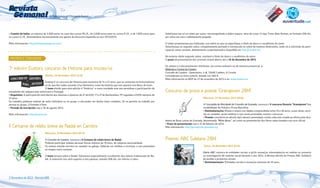 Revista
Semanal

da Rede Galega de Información Xuvenil

• Coantía da bolsa: un máximo de 3.000 euros no caso dos cursos M.I.R., de 2.000 euros para os cursos F.I.R., e de 1.600 euros para
os cursos E.I.R., destinándose exclusivamente aos gastos de docencia impartida no ano 2013/2014.

Admitirase tan só un relato por autor, mecanografiado a dobre espazo, letra de corpo 12 tipo Times New Roman, en formato DIN-A4,
por unha soa cara e debidamente grapado.

Máis información: http://www.amaseguros.com/

O relato presentarase por triplicado, nun sobre no que se especifique o título da obra e o seudónimo do autor.
Adxuntarase un segundo sobre, completamente pechado e introducido no sobre de maiores dimensións, onde irá a solicitude de participación neste certame, debidamente cumprimentada e dispoñible en: http://cambre.es/

PREMIOS E CONCURSOS
X

No exterior deste segundo sobre, constará o título da obra e o seudónimo do autor.
O prazo de presentación dos orixinais estará aberto ata o 16 de decembro de 2013.

7a edición Eustory, concurso de Historia para mozas/os	

Os relatos e a documentación remitirase, vía correo ordinario ou de maneira presencial, a:
Biblioteca Central de Cambre
Concello de Cambre - Samosteiro, 4-B, 15660 Cambre, A Coruña
Concederase un único premio, dotado con 300 €.
Máis información no BOP do 27 de novembro de 2013 e en: www.cambre.es.

Martes, 26 Novembro 2013 12:30
Eustory é un concurso de Historia para mozas/os de 14 a 21 anos, que se converten en historiadoras/
es do que lles rodea sacando á luz elementos crave da historia que non aparece nos libros de texto.
O tema elixido para esta edición é "América" e como novidade este ano permítese a participación de
estudantes de calquera país americano e Portugal.
• Requisitos: A participación está aberta aos alumnas e alumnos de 4º da ESO, 1º e 2º de Bacherelato, FP regulada e ESPA menores de
21 anos.
Os traballos pódense realizar de xeito individual ou en grupo, e ata poden ser dunha clase completa. Só se permite un traballo por
persoa ou grupo. O formato é libre.
• Periodo de inscripción: ata o 18 de agosto 2014.
Máis información: http://eustory.es

II Certame de relato breve de Nadal en Cambre	

Concurso de prosa e poesía "Granajoven 2014"	
Mércores, 27 Novembro 2013 08:00
A Concejalía de Mocidade do Concello de Granada, convoca o V concurso literario "Granajoven"nas
modalidades de Poesía e Prosa Narrativa.
• Destinatarias/os: Mozas e mozos con idades comprendidas entre 16 e 30 anos, cuxas obras, escritas en castelán, sexan inéditas e non sexan premiadas noutros concursos.
• Premio: consistirá na edición da/s obras/s premiada/s nunha colección creada ao efecto pola Academia de Boas Letras de Granada, denominada "Mirto Nova", así como na presentación dos libros seleccionados nun acto oficial.
• Prazo de presentación: ata o 15 de febreiro de 2014.
Más información: http://granajoven.granada.org

Mércores, 27 Novembro 2013 07:19
O Concello de Cambre, convoca o II Certame de relato breve de Nadal.
Poderán participar tódalas persoas físicas maiores de 18 anos, de calquera nacionalidade.
Os relatos estarán escritos en castelán ou galego. Deberán ser inéditos e orixinais, e non premiados
en ningún outro certame.
O tema versará sobre o Nadal. Valorarase especialmente a exaltación dos valores tradicionais do Nadal. A extensión non será superior a oito páxinas, tamaño DIN-A4, nin inferior a catro.

2 Decembro de 2013 - Revista 948

Premio ABC Solidario 2014	
Xoves, 28 Novembro 2013 07:55
Diario ABC convoca ás entidades sociais e ás/ós mozas/os interesadas/os en realizar un proxecto
ou investigación de carácter social durante o ano 2014, á décima edición do Premio ABC Solidario
de axudas a proxectos sociais
• Destinatarias/os: Entidades sociais e mozas/os menores de 35 anos.

9

 