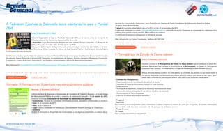 Revista
Semanal

da Rede Galega de Información Xuvenil

A Federación Española de Baloncesto busca voluntarias/os para o Mundial
2014	
Luns, 18 Novembro 2013 09:49
O Comité Organizador da Copa do Mundo de Baloncesto 2014 pon en marcha a fase de inscripción de
Voluntarias/os, un dos elementos imprescindibles do evento.
• Requisitos: As/os Voluntarias/os deberán ter como mínimo 16 anos cumpridos a 1 de agosto de
2014, é dicir, persoas nadas antes do 1 de agosto de 1998.
O programa de inscripción de Voluntarios está aberto non só aos veciños das seis cidades sé do evento (Barcelona, Bilbao, Granada, As Palmas de Gran Canaria, Madrid e Sevilla) senón de toda España
e por suposto do resto do mundo.
Os Voluntarios terán a oportunidade de colaborar na Copa do Mundo 2014 desde varias áreas: Acreditacións, Puntos de Información,
Tecnoloxías, Prensa, Protocolo e Servizos VIP, Transporte, Acompañamento de Equipos, Servizos Sanitarios, Marketing e Promoción,
Competición, Control de Accesos, Presentación dos Partidos e Entertainment e Oficina de Atención ao Voluntario.
Máis información: http://www.feb.es/2013/10/30/baloncesto/copa-del-mundo-2014-inicia-fase-inscripcion-voluntarios/50747.aspx

NOVAS FORMACION

CURSOS DA DXXV

Xornada: A formación en Xuventude nas administracións públicas	
Mercores, 13 Novembro 2013 08:48
A Dirección Xeral de Xuventude e Voluntariado da Consellería de Traballo e Benestar e a Escola Galega
de Administración Pública de acordo co convenio de colaboración asinado o 15 de xaneiro de 2013,
convocan a xornada: A formación en Xuventude nas administracións públicas.
• Destinatarios: Técnicos de xuventude, informadores xuvenís, estudantes e interesados na temática.
• Data: 22 de novembro de 2013
• Hora: 18.00 h a 20.00 h
• Lugar: Centro Coordinador de Información e Documentación Xuvenil. Santiago de Compostela.
• Relatorio:
18:00 h. A formación en Xuventude nas Universidades e nos órganos competentes en materia de xu-

18 Novembro de 2013 - Revista 946

ventude das Comunidades Autónomas. Jesús Antelo García. Director do Centro Coordinador de Información Xuvenil de Galicia.
• Lugar e prazo de inscripción:
O prazo de inscrición estará aberto ata as 14.00 h. do dia 20 de novembro de 2013.
A solicitude enviarase ao correo: ccxuventude.traballo@xunta.es, indicando no asunto Formación en xuventude nas administracións
públicas e no contido o nome, apelido, DNI e teléfono de contacto.
O certificado de asistencia entregarase ao remate da xornada.
Máis información: no Centro Coordinador, teléfono 881 997 606

NOVAS FORMACION

OUTROS CURSOS

II Monográficos de Estudo de Fauna salvaxe	
Xoves, 14 Novembro 2013 14:05
Sustinea convoca os II Monográficos de Estudo de Fauna Salvaxe que se celebrará en pleno Monumento Natural de Pena Corneira os vindeiros 23 e 24 de novembro, no Espazo de Participación
Ambiental Pena Corneira , en colaboración co Grupo de Estudos de Animais Salvaxes (GEAS).
Nestas xornadas darase a coñecer de xeito práctico a actividade dos animais no seu propio medio á
vez que se observarán con detemento escenarios, restos e indicios que deixan ao seu paso, aportando toda a información precisa para coñecer máis sobre a súa bioloxía e conservación.
• Contidos dos Monográficos:
– Roteiros prácticos de identificación de indicios de fauna.
– Inventario de fauna do Monumento Natural de Pena Corneira.
– Saída nocturna.
– Técnicas de achegamento, conducta no rastrexo e observación da fauna.
– Lectura dos rastros, interpretación de indicios e análise das escenas.
– Monitorización de fauna atropelada.
– Prácticas de estudo de moluscos terrestres.
• Programa
• Inscrición
Para realizar a inscrición podedes cubrir o formulario e realizar o ingreso no número de conta que nel aparece. Se estades interesadas/
os e non tedes onde aloxarvos contactade con nós para que vos poidamos asesorar.
• Prezo: 20 euros
20 Prazas.
Non se inclúe aloxamento e manutención.

9

 