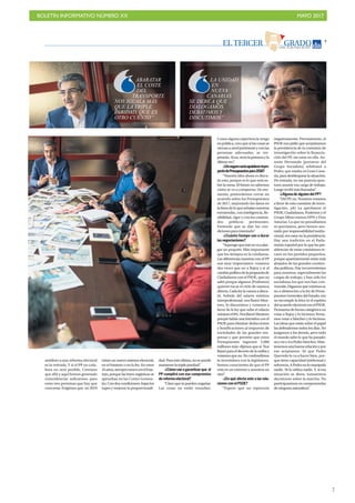 BOLETÍN INFORMATIVO NÚMERO XX	

 MAYO 2017
	

7
Lunes, 15 de mayo de 2017
7
LA UNIDAD
EN
NUEVA
CANARIAS
SE DEBE A QUE
DIALOGAMOS,
DEBATIMOS Y
DISCUTIMOS”
ABARATAR
EL COSTE
DEL
TRANSPORTE
NOS IGUALA MÁS
QUE LA TRIPLE
PARIDAD, QUE ES
OTRO CUENTO”
antídoto a una reforma electoral
es la retirada. Y si el PP no cola-
bora no será posible. Creemos
que allá y aquí hemos generado
coincidencias suficientes para
estas tres premisas que hay que
concretar. Exigimos que en 2019
exista un nuevo sistema electoral,
en el Estatuto o en la ley. En estos
35años,siempreestuvoenelEsta-
tuto, porque las leyes orgánicas se
aprueban en las Cortes Genera-
les.Condoscondiciones:bajarlos
topes y mejorar la proporcionali-
dad.Paraestoúltimo,nosepuede
mantener la triple paridad”.
-¿Cómovanagarantizarque el
PP cumplirá con ese compromiso
de reforma electoral?
“Claro que te pueden engañar.
Las cosas no están resueltas.
Como alguna experiencia tengo
enpolítica,creoquesilascosasse
cierrananivelpertinenteyconlas
personas adecuadas, se res-
petarán.Sino,seríalaprimerayla
últimavez”.
-¿Unseguroseríaapalabrarelpro-
yectodePresupuestospara2018?
“Nuestra idea ahora es discu-
tir esto, porque es lo que está so-
bre la mesa. El futuro no sabemos
cómo se va a comportar. De mo-
mento, pretendemos cerrar un
acuerdo sobre los Presupuestos
de 2017, mejorando los datos en
lalíneadeloqueseñalannuestras
enmiendas, con inteligencia, fle-
xibilidad, rigor y con los conteni-
dos políticos pertinentes.
Entiendo que se dan las con-
diciones para intentarlo”.
-¿Cuánto tiempo van a durar
las negociaciones?
“Supongoqueestosevaaalar-
gar un poquito. Más importante
que los tiempos es la confianza.
Las diferencias nuestras con el PP
son muy importantes: votamos
dos veces que no a Rajoy y sí al
cambiopolíticodelapropuestade
Ciudadanos con el PSOE, que no
salió porque algunos [Podemos]
quieren tocar el cielo de manera
directa.Cadaleylavamosadiscu-
tir. Subida del salario mínimo
interprofesional: nos llamó Mon-
toro, lo discutimos y votamos a
favor de la ley que sube el salario
mínimoel8%.NosllamóMontoro
porque había una iniciativa con el
PSOE para eliminar deducciones
y bonificaciones al impuesto de
sociedades de las grandes em-
presas y que permite que estos
Presupuestos ingresen 5.000
millones más: dijimos que sí. Nos
llamóparaeldecretodelaestibay
votamos que no. No confundimos
la investidura con la legislatura.
Somos conscientes de que el PP
está en un extremo y nosotros en
otro”.
-¿En qué afecta esto a las rela-
ciones con el PSOE?
“Espero que no repercuta
negativamente. Precisamente, el
PSOE nos pidió que aceptáramos
la presidencia de la comisión de
investigación sobre la financia-
ción del PP, sin estar en ella. An-
tonio Hernando [portavoz del
Grupo Socialista] telefoneó a
Pedro, que estaba en Gran Cana-
ria, para desbloquear la situación.
De entrada, no me parecía opor-
tuno asumir esa carga de trabajo.
Luego recibí más llamadas”.
-¿Alguna de alguien del PP?
“Del PP, no. Nosotros votamos
a favor de esta comisión de inves-
tigación, ¡eh! La aprobaron el
PSOE, Ciudadanos, Podemos y el
Grupo Mixto menos UPN y Foro
Asturias. Lo que no pensábamos
ni queríamos, pero hemos asu-
mido por responsabilidad institu-
cional, era estar en la presidencia.
Hay una tradición en el Parla-
mento español por la que las pre-
sidencias de estas comisiones re-
caen en los partidos pequeños,
porque aparentemente están más
alejados de las grandes contien-
das políticas. Hay inconvenientes
para nosotros, especialmente las
cargas de trabajo, y han sido los
socialistas los que nos han con-
vencido.Digamosquevotemossí,
no o abstención a la ley de Presu-
puestos Generales del Estado, eso
no incumple la letra ni el espíritu
delacuerdoelectoralconelPSOE.
Firmamosdeformacategóricano
votar a Rajoy y lo hicimos; firma-
mos votar a Sánchez y lo hicimos.
Las ideas que están sobre el papel
las defendemos todos los días. No
juzgamos a los demás, pero todo
el mundo sabe lo que ha pasado:
noynoysíaPedroSánchez.Man-
tenemosunabuenarelaciónypor
eso aceptamos. Sé que Pedro
Quevedo lo va a hacer bien, por-
que tiene capacidad intelectual y
solvencia.APedronolomanipula
nadie. Ni lo utiliza nadie. Y, si esa
situación se diera, tomaremos
decisiones sobre la marcha. No
participaremos en componendas
deningunanaturaleza”.
EL TERCER GRADO
 