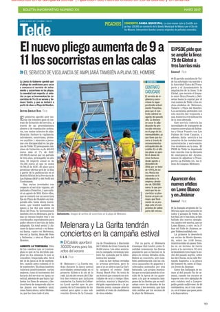 BOLETÍN INFORMATIVO NÚMERO XX	

 MAYO 2017
	

99
JUEVES 18 MAYO 2017. CANARIAS 7. PAG 12
Telde
El gobierno aprobó ayer ini-
ciar los trámites para el con-
trato de licitación del servicio, a
través de un procedimiento
abierto y de tramitación ordina-
ria, con varios criterios de adju-
dicación. Incluye la vigilancia,
salvamento, socorrismo, prime-
ros auxilios y atención a perso-
nas con discapacidad en las pla-
yas de Telde. El presupuesto má-
ximo de licitación es de 462.612
euros más el 7% de IGIC
(32.383,05 euros) por un periodo
de tres años, prolongable un año
más. El importe anual es de
154.205 euros al que se suma
10.794,35 de IGIC. El plazo para
presentar ofertas será de 15 días
a partir de la publicación en el
Boletín Oficial de la Provincia de
Las Palmas (BOP) y del Perfil del
Contratante.
Hay varias novedades con
respecto al servicio vigente, ad-
judicado a Proactiva, y que cadu-
có en agosto de 2016. Entre ellas,
que se contará con un socorrista
fijo en Playa del Hombre en tem-
porada alta, hasta ahora inexis-
tente, que tendrá también de
apoyo a los dos que están en
Hoya del Pozo. Se incrementará
también otro en Melenara, por lo
que en verano tendrá tres y un
coordinador, especialmente para
poder ofrecer el servicio de baño
adaptado. En total serán 11 du-
rante la época estival y en Sema-
na Santa: cuatro en Melenara;
dos en La Garita, Hoya del Pozo
y Salinetas; y otro en Playa del
Hombre.
AUMENTA LA TEMPORADA. Otro
de los cambios que se contem-
plan es que se ha decidido am-
pliar en dos semanas lo que se
considera temporada alta. Será
del 16 de junio al 30 de septiem-
bre, cuando antes culmina el 15
de septiembre. El pliego también
valorará positivamente varias
mejoras, como el incremento del
horario del servicio en época no
estival, además de que haya vigi-
lantes los fines de semana y fes-
tivos fuera de temporada alta en
las playas con bandera azul,
como hasta ahora, salvo Melena-
ra, que los tiene todo el año.
Salvamento. Imagen de archivo de socorristas en la playa de Melenara.
Elnuevopliegoaumentade9a
11lossocorristasenlascalas
EL SERVICIO DE VIGILANCIA SE AMPLIARÁ TAMBIÉN A PLAYA DEL HOMBRE
JUANCARLOSALONSO
La Junta de Gobierno aprobó ayer
el pliego de condiciones para sacar
a concurso el servicio de salva-
mento y socorrismo en las playas.
La novedad con respecto al ante-
rior es que se incrementan los so-
corristas de 9 a 11 en verano y Se-
mana Santa, y que se incluirá a
partir de ahora a Playa del Hombre.
CRISTINA GONZÁLEZ OLIVA / TELDE
CONTRATO
CADUCADO
El servicio de vi-
gilancia y soco-
rrismo lo sigue
prestando actual-
mente Proactiva,
pese que el con-
trato culminó en
agosto del pasado
año. La demora
en sacar la adju-
dicación ha pro-
vocado retrasos
en el pago de las
mensualidades, ya
que tiene que ha-
cerse a través de
reconocimientos
extrajudiciales de
crédito. En el últi-
mo pleno se apro-
bó el abono de
cinco facturas
desde agosto a
diciembre de
2016 por un total
de 47.971,36 eu-
ros. Hasta ese
momento se le
adeudaba a la
empresa alrede-
dor de 100.000
euros, lo que pro-
vocó que los so-
corristas se plan-
tearan un paro en
mayo, que final-
mente no se pro-
dujo ante el com-
promiso de saldar
parte del retraso.
DEMORA
Melenara y La Garita tendrán
conciertos en la campaña estival
I Melenara y La Garita ten-
drán durante la época estival
actividades enmarcadas en el
proyecto Súbete a la ola de la
vida. La ola del verano 2017. Ha-
brá dos eventos que incluyen
conciertos. La Junta de Gobier-
no Local aprobó ayer la pro-
puesta de la Concejalía de Ju-
ventud para optar a una sub-
vención directa de la Conseje-
ría de Presidencia y Hacienda
del Cabildo de Gran Canaria de
30.000 euros. Los años anterio-
res la campaña veraniega tam-
bién fue costeada por la admi-
nistración insular.
Aún no hay fechas cerradas
ni artistas previstos, pero lo
que sí ya se sabe es que La Gari-
ta acogerá el evento Telde
Young Beach Fest. Se trata de
un festival que contará con acti-
vidades de ocio y tiempo libre,
artístico, musical y deportivo,
dirigido especialmente a la po-
blación joven, aunque abierto
también al resto de ciudadanos
de otras edades.
Por su parte, el Melenara
Guateque Sun tendrá como fi-
nalidad rememorar las fiestas
populares que se hacían en la
playa en verano décadas atrás.
Habrá un concierto, pero tam-
bién ambientación con los clá-
sicos pasacalles de gigantes y
cabezudos animados por una
batucada. Los grupos musica-
les que se escojan pondrán el so-
nido de la época de los guate-
ques, a lo que se sumarán imá-
genes de las fiestas que se reali-
zaban entre las décadas de los
sesenta y los noventa, que han
sido cedidas por los vecinos de
la playa de Melenara.
 El Cabildo aportará
30.000 euros para los
actos del verano
C. G. O. / TELDE
CONCIERTO. BANDA MUNICIPAL. La casa-museo León y Castillo aco-
ge hoy (20.00) un concierto de la Banda Municipal de Música por el Día de
los Museos. Interpretará bandas sonoras originales de películas conocidas.
PICACHOS
CANARIAS7 / TELDE
I El partido socialista de Tel-
de ha solicitado vía moción a
la Autoridad Única del Trans-
porte y al Ayuntamiento la
ampliación de la línea 75 de
Global, que recorre el trayec-
to entre Hoya Pozuelo y Sali-
netas hasta la capital por el
vial costero de Telde, a los nú-
cleos aledaños de Melenara,
Taliarte y Playa del Hombre.
Los socialistas pretenden con
esta moción dar respuesta a
una histórica reivindicación
de la zona afectada.
Este servicio cubriría las
necesidades de transporte de
viajeros entre playa de Saline-
tas y Hoya Pozuelo con Las
Palmas de Gran Canaria, y
además, daría servicio a los
usuarios de las instalaciones
universitarias y socio-sanita-
rias existentes en la zona. El
PSOE de Telde ha impulsado
esta moción tras la decisión
de emergencia del Ayunta-
miento de adjudicar a Trans-
portes La Pardilla S.L. las lí-
neas de Guaguas Melenara.
ElPSOEpideque
seamplíelalínea
75deGlobala
tresbarriosmás
CANARIAS7 / TELDE
I La llamada serpiente de Ca-
lifornia sigue muy presente en
calles y paisajes de Telde. Es-
tosdías,sinirmáslejos,sehan
hallado dos nuevos ejempla-
res, ambos este martes, uno en
Lomo Blanco, y otro en la 5ª
fase del Valle de Jinámar, se-
gún Teldeactualidad.com.
La primera la descubrió
un vecino de Monte Quema-
do, sobre las 13.00 horas,
mientras daba un paseo. Esta-
ba en un terreno de tierra
junto a la carretera. El otro
avistamiento tuvo lugar la no-
che del pasado martes, sobre
las 22.15 horas, en la calle Fer-
nando Sagaseta, a la altura
del número 46, junto al Espa-
cio Joven de Jinámar.
Estos dos hallazgos se su-
man al del pasado fin de se-
mana, cuando los vecinos se
toparon con otro ejemplar de
esta culebra real o Lampro-
peltis getula californiae, de 80
centímetros, en el vial coste-
ro, en el tramo que pasa junto
a la depuradora.
Aparecendos
nuevosofidios
enLomoBlanco
yenJinámar
 