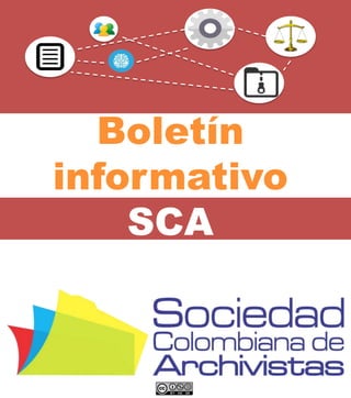 Boletín
informativo
SCA
 
