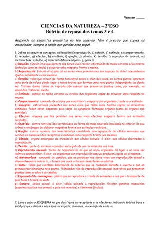 Número ….......
CIENCIAS DA NATUREZA – 2ºESO
Boletín de repaso dos temas 3 e 4
Responde as seguintes preguntas no teu cade...