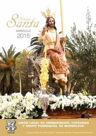 1Imagen “Jesús en la Borriquilla”, fotografía donada “Fotojuanjo Marmolejo”
 
