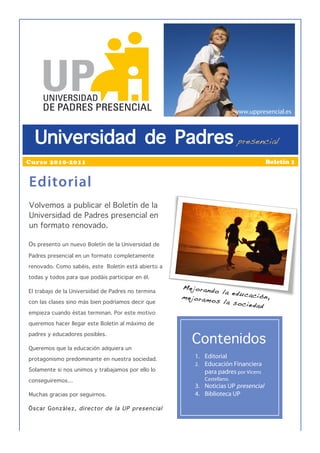 www.uppresencial.es



  Universidad de Padres                                                    presencial

Curso 2010-2...