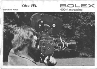 Bolex 400ft magazine 16mm_user manual_english