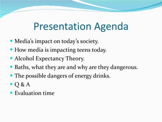 Presentation Agenda <ul><li>Media’s impact on today’s society.  </li></ul><ul><li>How media is impacting teens today. </li...