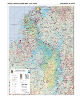 REPÚBLICA DE COLOMBIA - Mapa Físico Político
MATICES HIPSOMÉTRICOS
LOCALIZACIÓN GENERAL
INFORMACIÓN DE REFERENCIA
Escala Gráfica
12.5
0
12.5
Dirección Territorial Bolívar, Cartagena
25 Km
Departamento de Bolívar