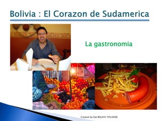 La gastronomia




Created by Oat BOL#45 YPscSH06
 