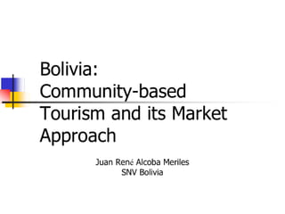 Bolivia - Community-based Tourism