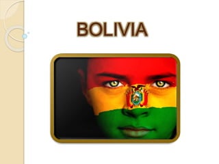 BOLIVIA
 