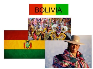 BOLIVIA
 