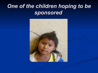 One of the children hoping to be sponsored  