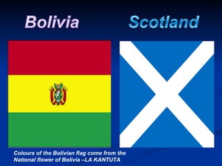 Colours of the Bolivian flag come from the National flower of Bolivia –LA KANTUTA 