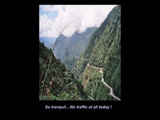 So tranquil…No traffic at all today !
 