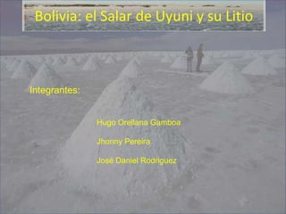 Bolivia y el litio (salar de uyuni) | PPTX