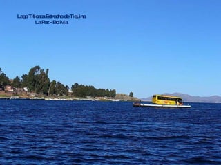 Lago Titicaca Estrecho de Tiquina La Paz - Bolivia 