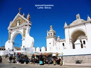 Iglesia de Copacabana La Paz - Bolivia 
