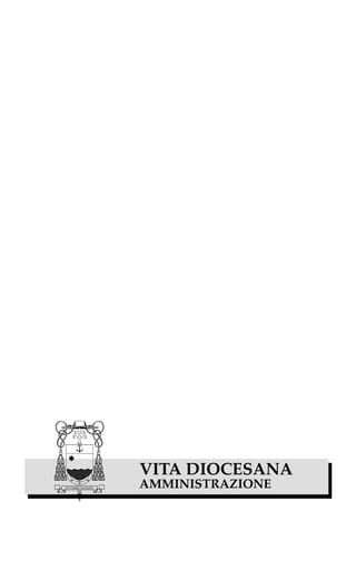 VITA DIOCESANA
AMMINISTRAZIONE
 