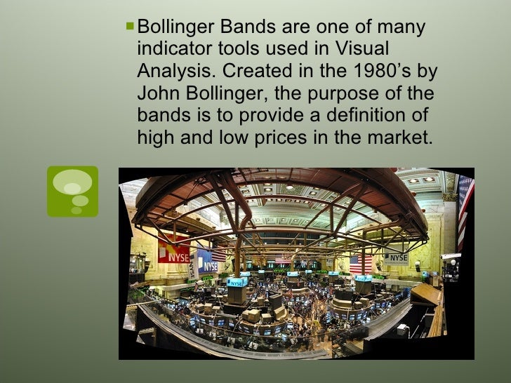 What are bollinger bands used for