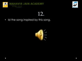 12.
• Id the song inspired by this song.
 