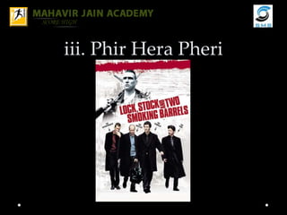 iii. Phir Hera Pheri
 