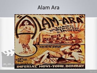 Alam Ara
 