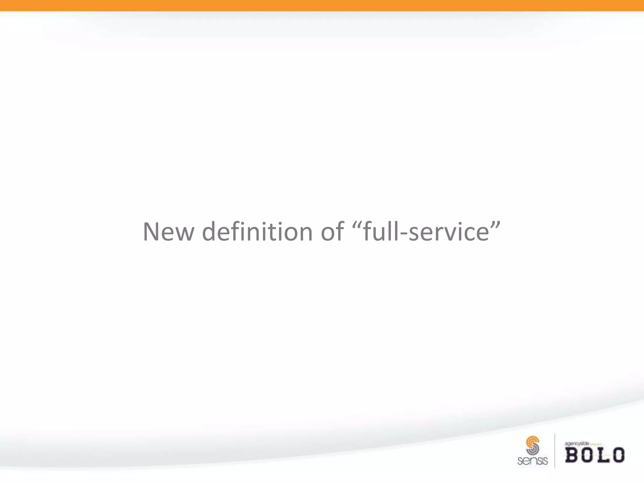 New definition of “full-service”