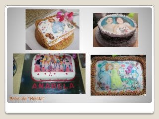 Bolos de “Hóstia”
 