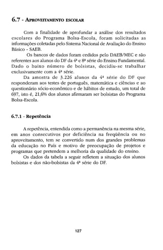 Bolsa Escola: melhoria educacional e redução da pobreza