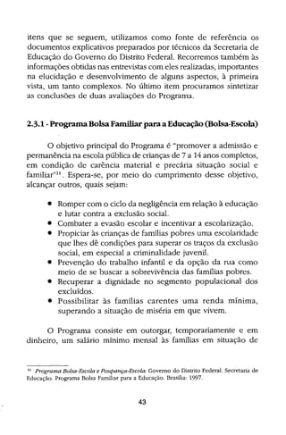 Bolsa Escola: melhoria educacional e redução da pobreza