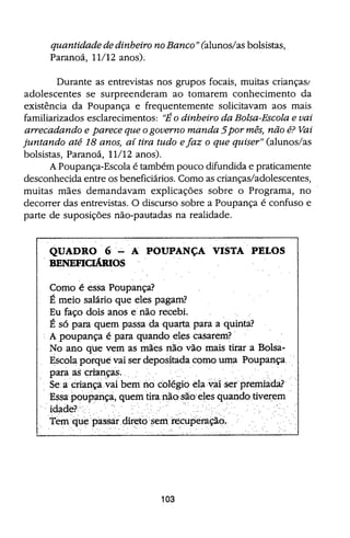 Bolsa Escola: melhoria educacional e redução da pobreza