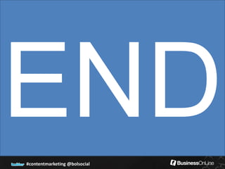 #contentmarketing @bolsocial
 