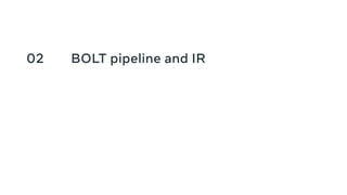02 BOLT pipeline and IR
 