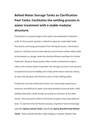 Internal Rake Tank Bolted Water Storage Tanks as Clarification Pool Tanks Facilitates the ...