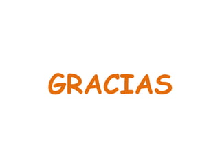 GRACIAS
 