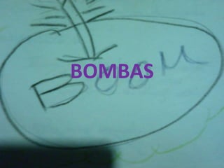 BOMBAS
 