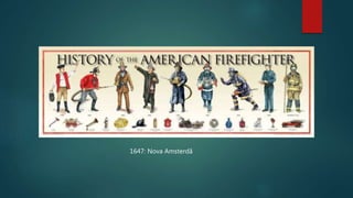 1647: Nova Amsterdã
 