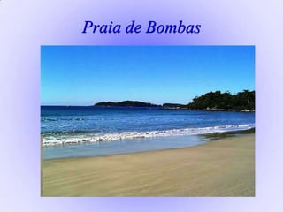 Praia de Bombas