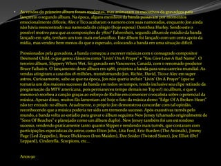 As vendas do primeiro álbum foram modestas, mas animaram os executivos da gravadora para lançarem o segundo álbum. Na época, alguns membros da banda passavam por momentos emocionalmente difíceis; Alec e Tico acabaram o namoro com suas namoradas, enquanto Jon ainda não havia reencontrado sua namorada do colégio (hoje esposa) DorotheaHurley. Sendo este o possível motivo para que as composições de 7800° Fahrenheit, segundo álbum de estúdio da banda lançado em 1985, tenham um tom mais melancólico. Este álbum foi lançado com um certo apoio da mídia, mas vendeu bem menos do que o esperado, colocando a banda em uma situação difícil. Pressionados pela gravadora, a banda começou a escrever músicas com o consagrado compositor Desmond Child, o que gerou clássicos como "Livin' On A Prayer" e "YouGiveLove A BadName". O terceiro álbum, Slippery When Wet, foi gravado em Vancouver, Canadá, com o renomado produtor Bruce Faibairn. O lançamento deste álbum em 1986, projetou a banda para uma carreira mundial. As vendas atingiram a casa dos 18 milhões, transformando Jon, Richie, David, Tico e Alec em super astros. Curiosamente, sabe-se que na época, Jon não queria incluir "Livin' On A Prayer" (que se tornaria um dos maiores sucessos da banda em todos os tempos, tendo inclusive seu clipe retirado da programação da MTV americana, pois permaneceu tempo demais no Top 10!) no álbum, e que o mesmo só recebeu a canção graças ao esforço de Richie em convencer o vocalista sobre o potencial da música. Apesar disso, muitos fãs lamentam até hoje o fato da música demo "EdgeOf A BrokenHeart" não ter entrado no álbum. Atualmente, o próprio Jon demonstrou concordar com tal opinião, reconhecendo que a música poderia ter sido um tremendo sucesso. Após exaustivas turnês pelo mundo, a banda volta ao estúdio para gravar o álbum seguinte New Jersey (chamado originalmente de "Sons OfBeaches" e planejado como um álbum duplo). New Jersey também foi um estrondoso sucesso, vendendo praticamente tanto quanto Slipper e rendendo mais turnês, que contaram com participações esporádicas de astros como Elton John, Lita Ford, EricBurden (The Animals), Jimmy Page (Led Zeppelin), Bruce Dickinson (Iron Maiden), DeeSnider (Twisted Sister), JoeElliot (Def Leppard), Cinderella, Scorpions, etc... Anos 90 