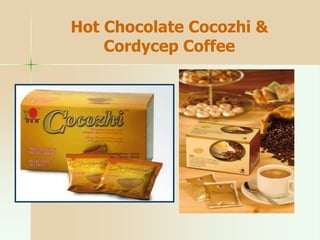 Hot Chocolate Cocozhi &
Cordycep Coffee
 