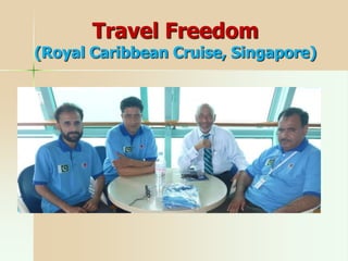 Travel Freedom
(Royal Caribbean Cruise, Singapore)
 