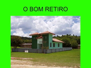Bom Retiro - Bocaiúva do Sul-PR