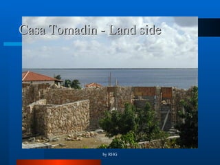 Casa Tomadin - Land side 