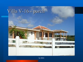 Villa V-16 - porch 